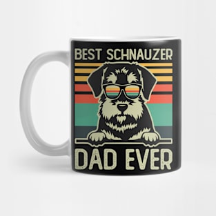 Best Schnauzer Dad Ever T shirt For Women Man Mug